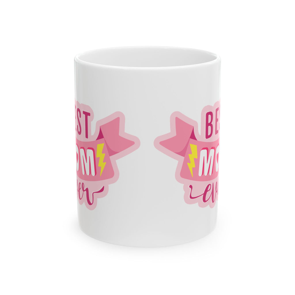 World's Best Mom Ceramic Mug — 11oz & 15oz Coffee Cup