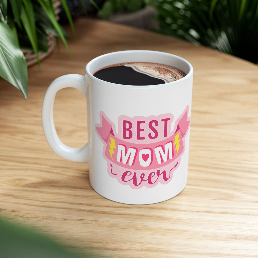 World's Best Mom Ceramic Mug — 11oz & 15oz Coffee Cup