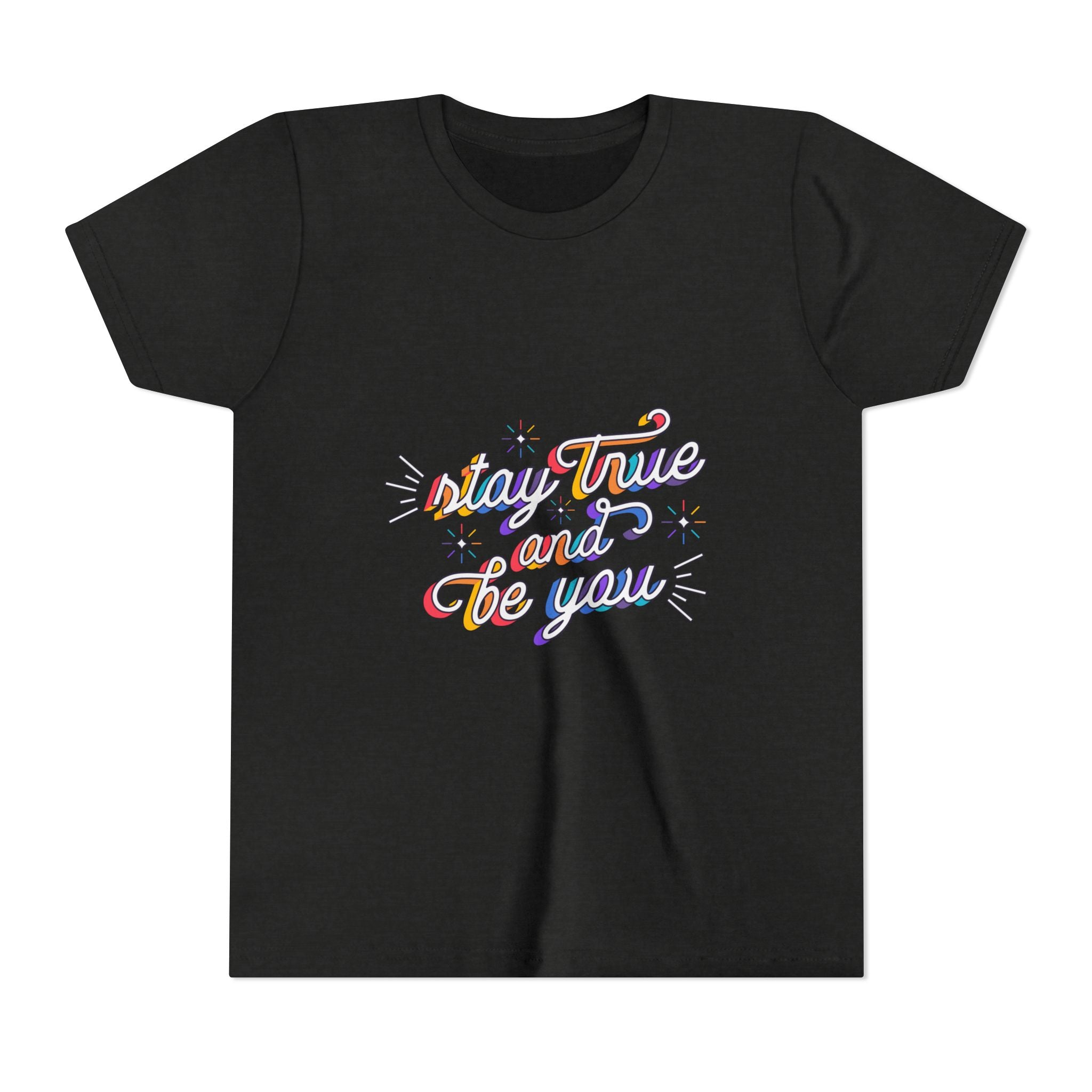 Youth Tee — "Stay True and Be You" Rainbow Script Kids T-Shirt