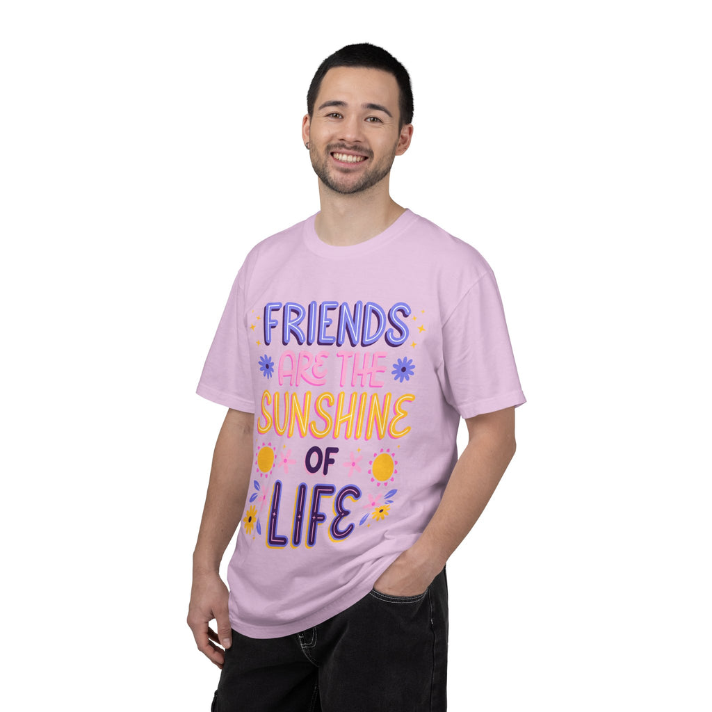 Friends Are the Sunshine of Life Text Printed UnisexT-Shirt