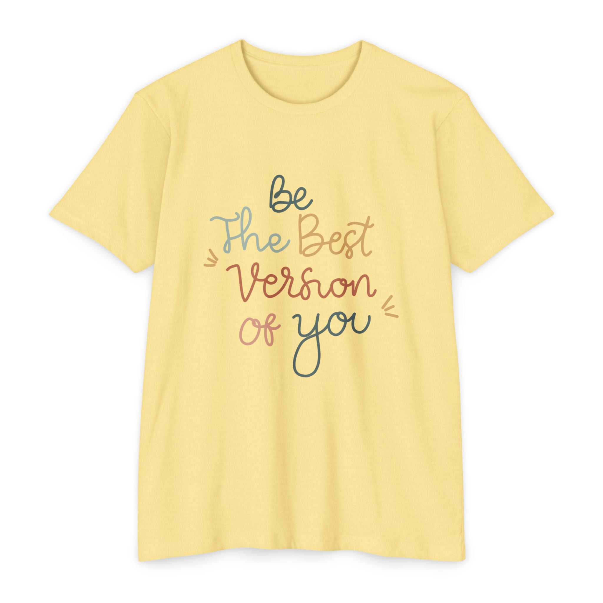 Inspirational "Be The Best Version Of You" T-Shirt — Motivational Women's Tee