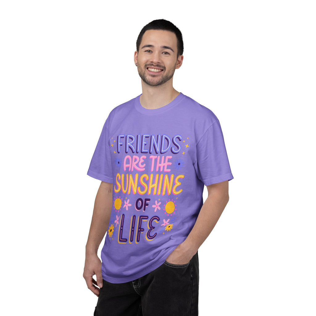 Friends Are the Sunshine of Life Text Printed UnisexT-Shirt