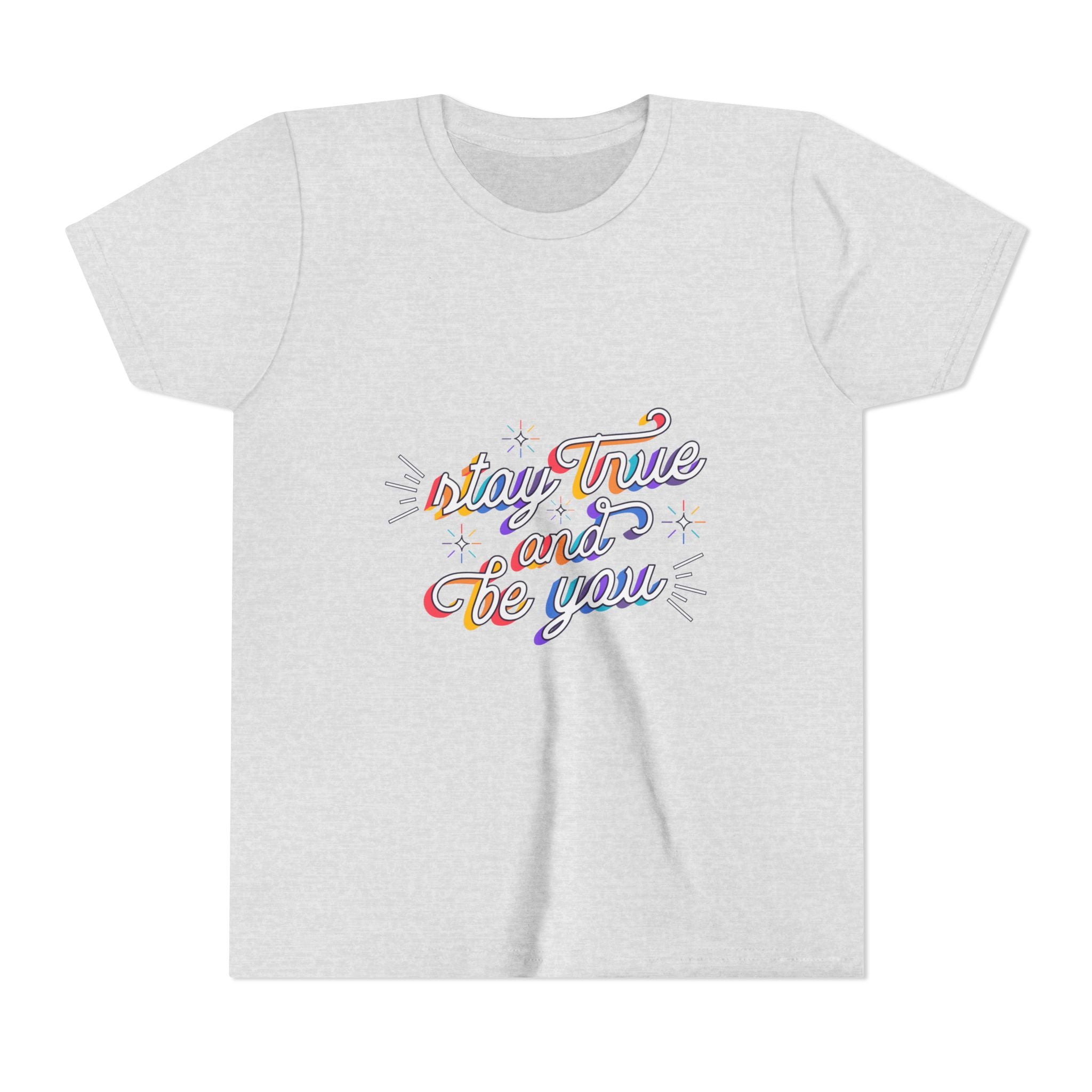 Youth Tee — "Stay True and Be You" Rainbow Script Kids T-Shirt