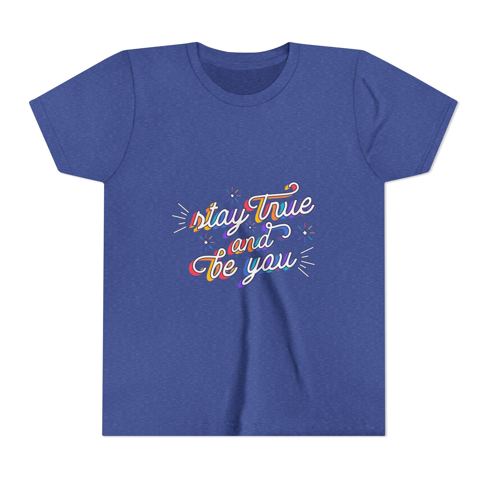 Youth Tee — "Stay True and Be You" Rainbow Script Kids T-Shirt