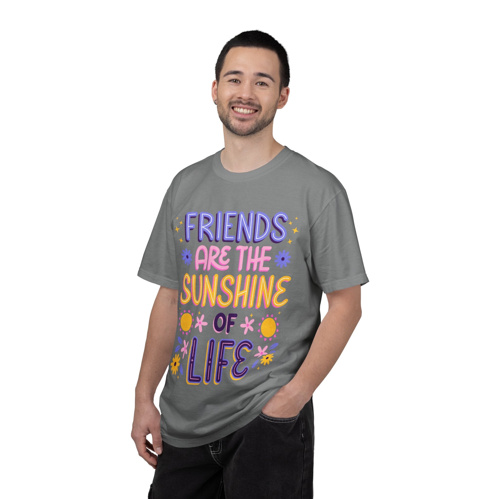 Friends Are the Sunshine of Life Text Printed UnisexT-Shirt