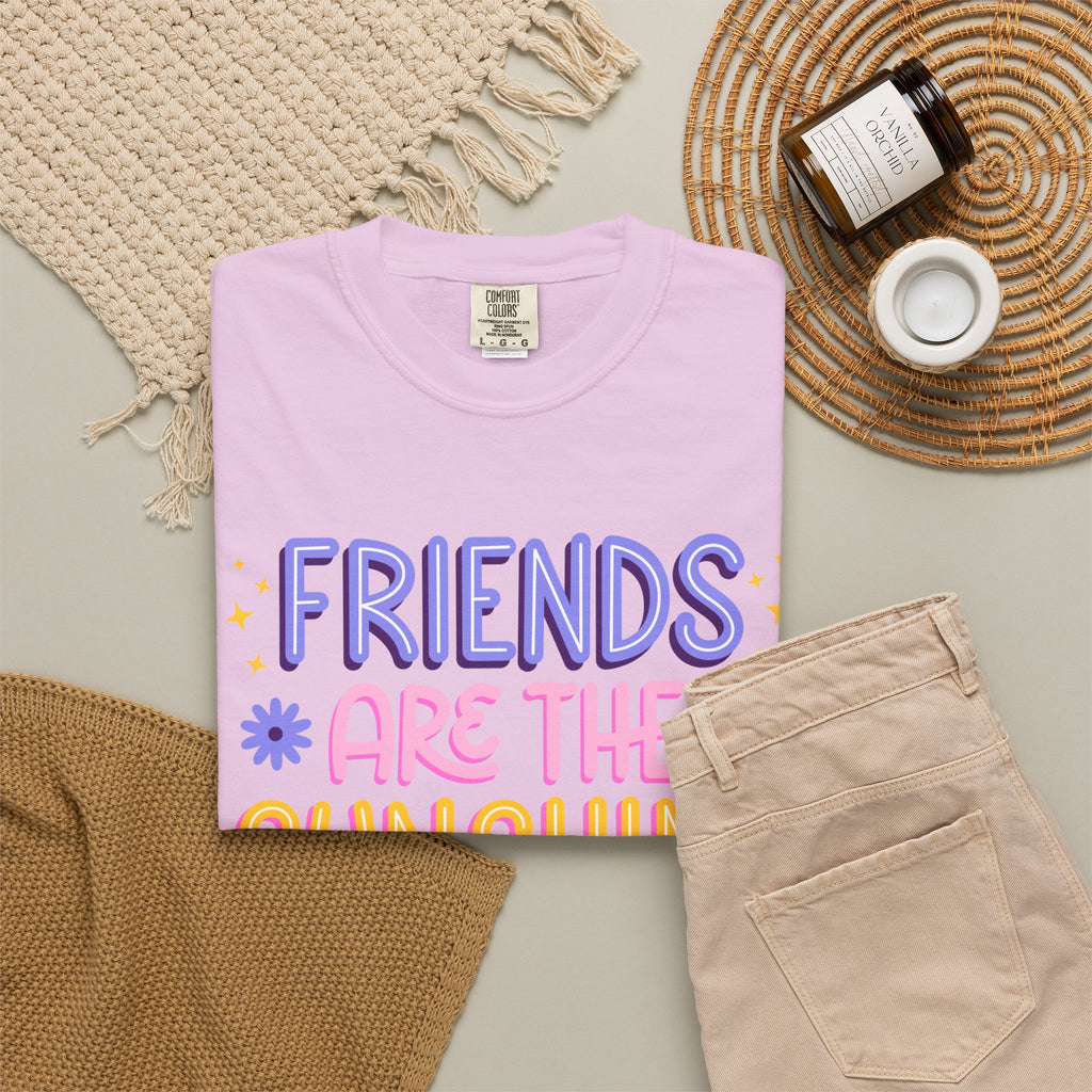 Friends Are the Sunshine of Life Text Printed UnisexT-Shirt