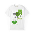 T-Shirt — "I Need a HUGE Amount of Money" Lucky Shamrock St. Patrick's Day Tee
