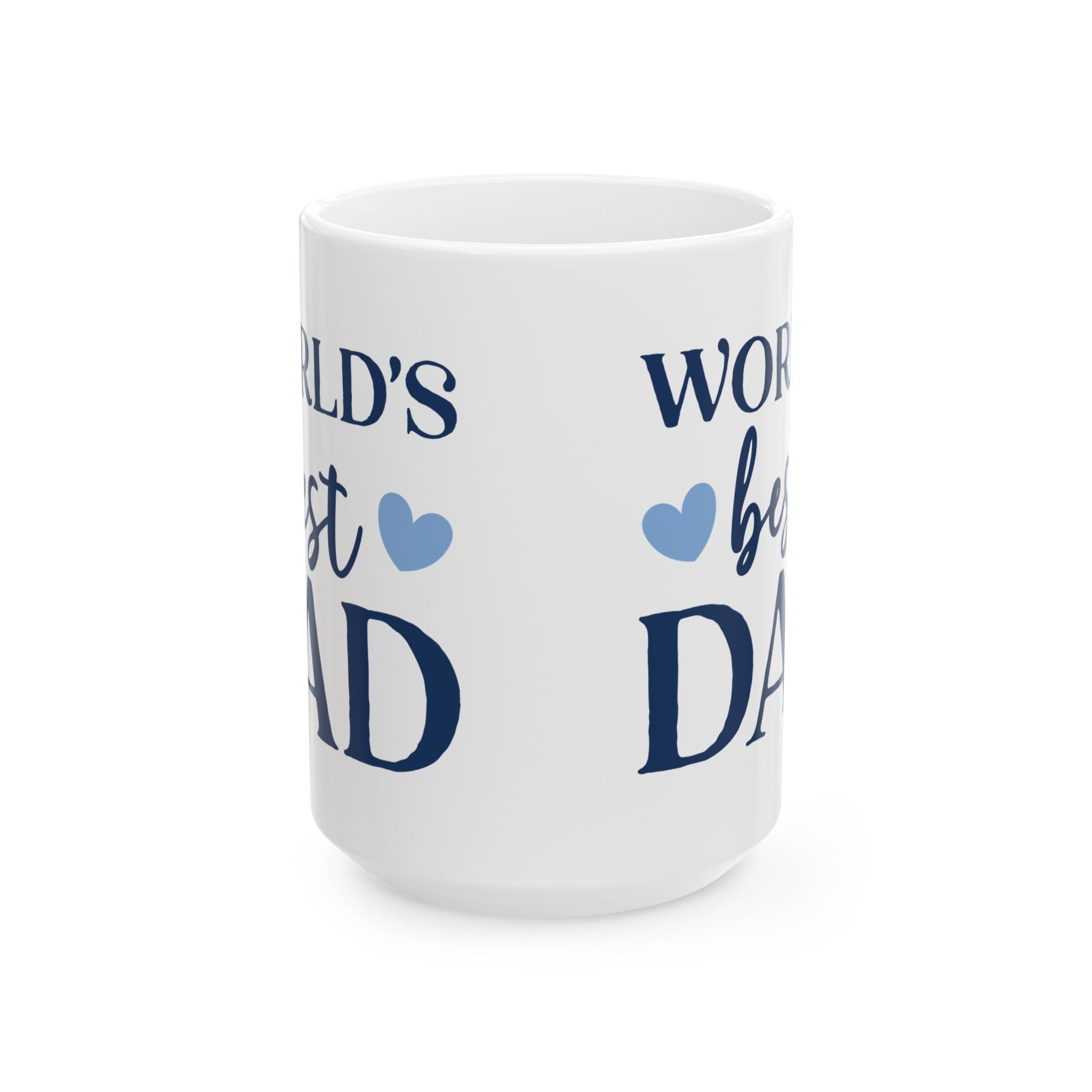 World's Best Dad Ceramic Mug — 11oz & 15oz Coffee Cup