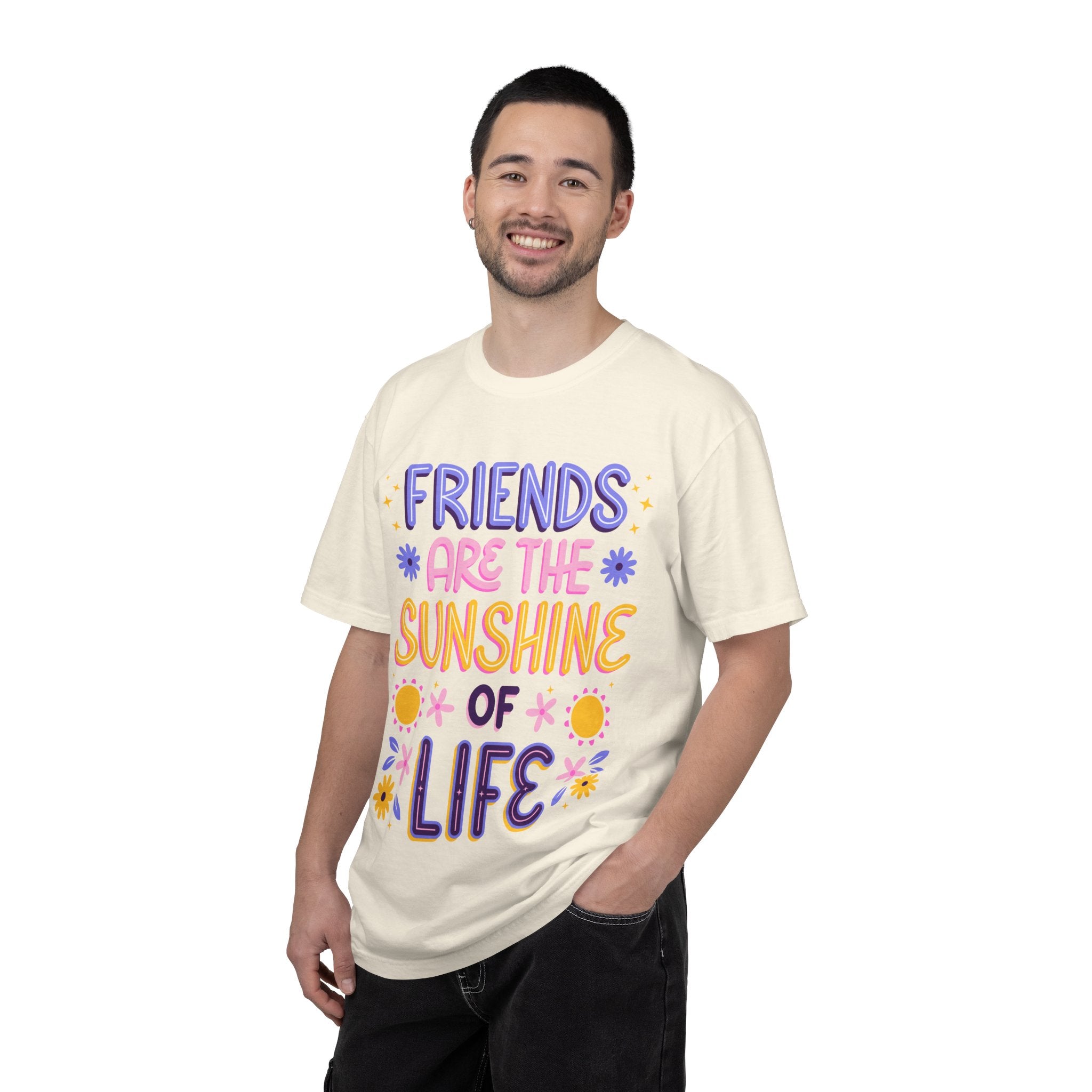 Friends Are the Sunshine of Life Text Printed UnisexT-Shirt