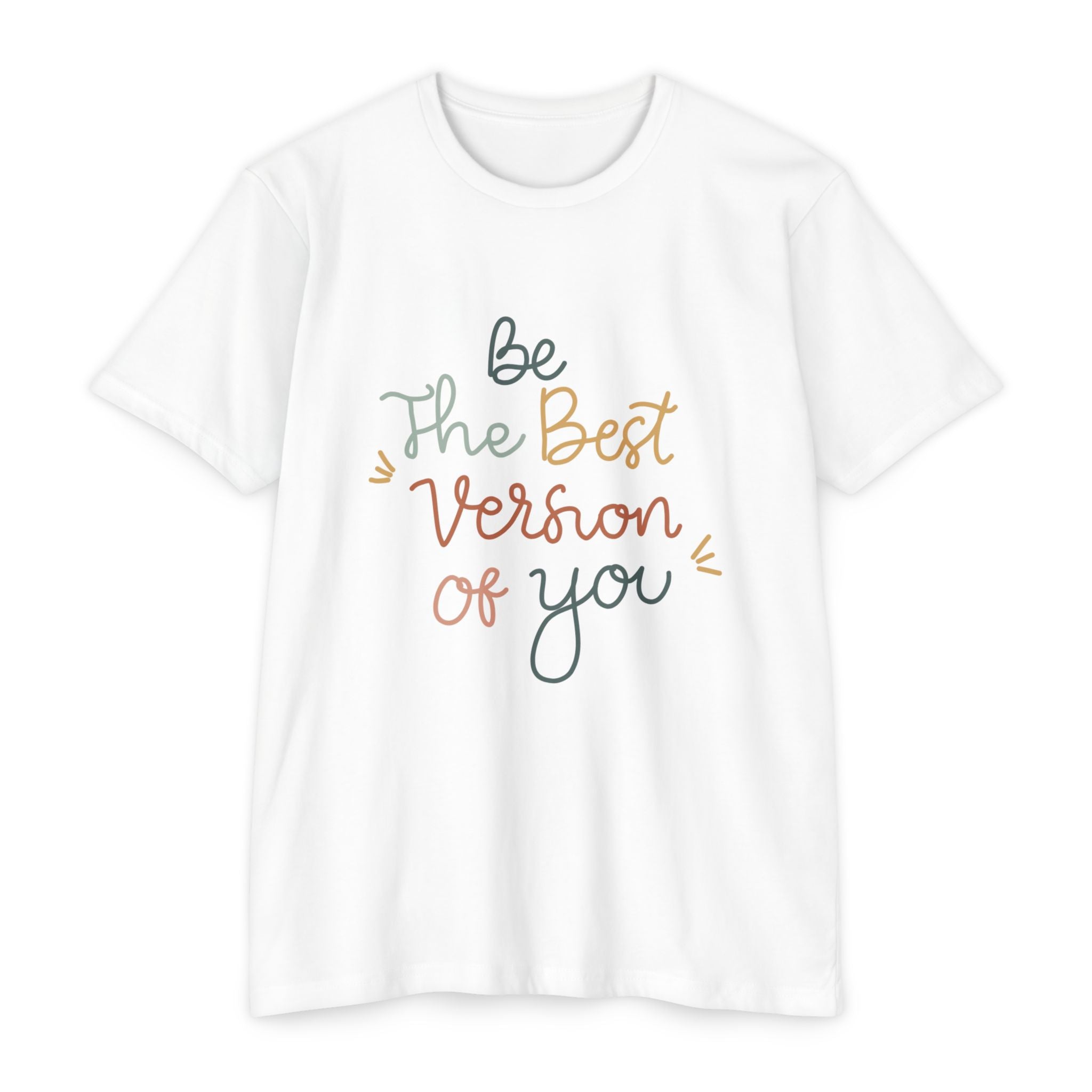 Inspirational "Be The Best Version Of You" T-Shirt — Motivational Women's Tee