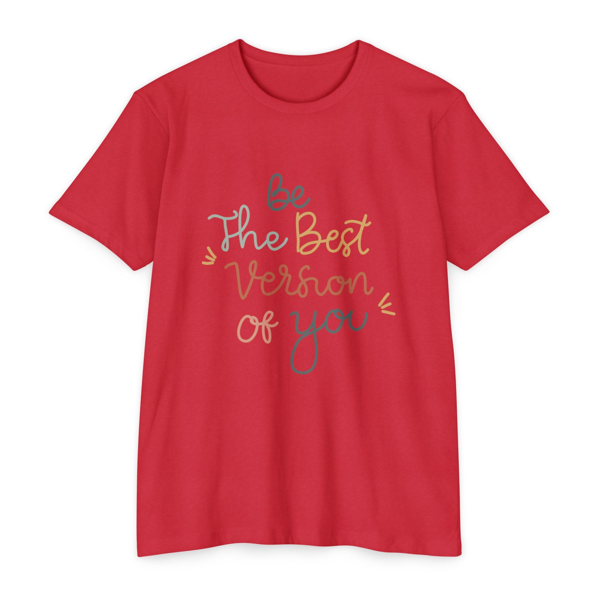 Inspirational "Be The Best Version Of You" T-Shirt — Motivational Women's Tee