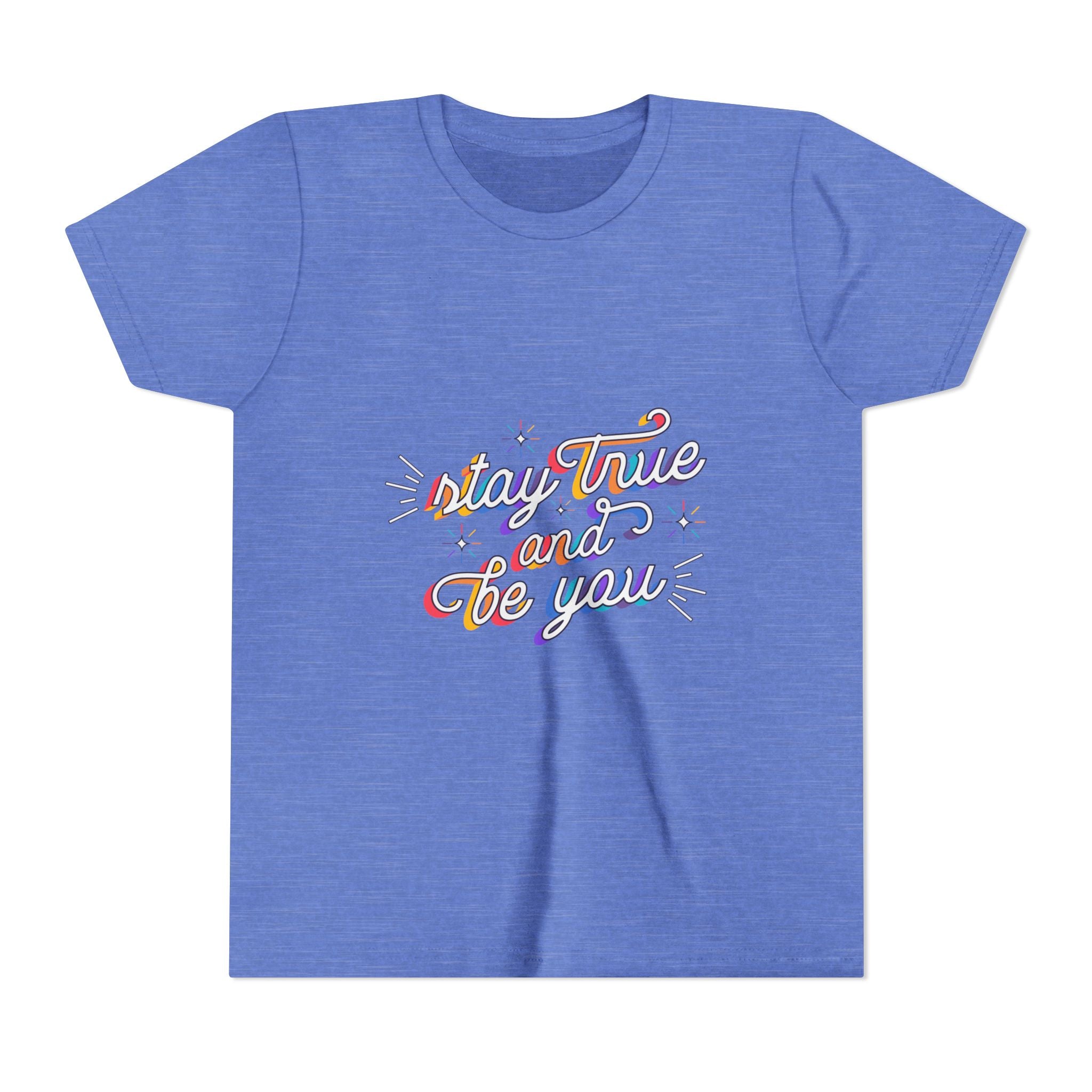 Youth Tee — "Stay True and Be You" Rainbow Script Kids T-Shirt