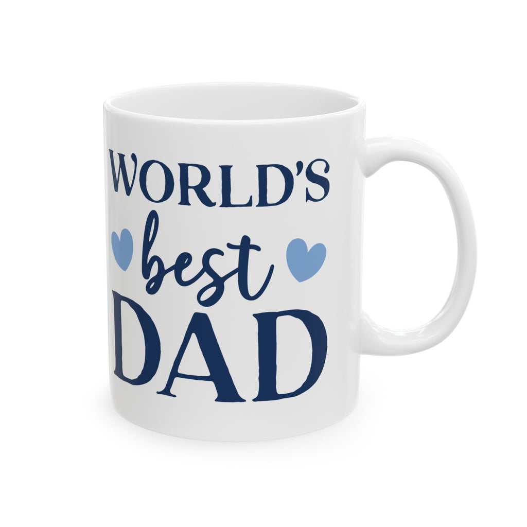 World's Best Dad Ceramic Mug — 11oz & 15oz Coffee Cup