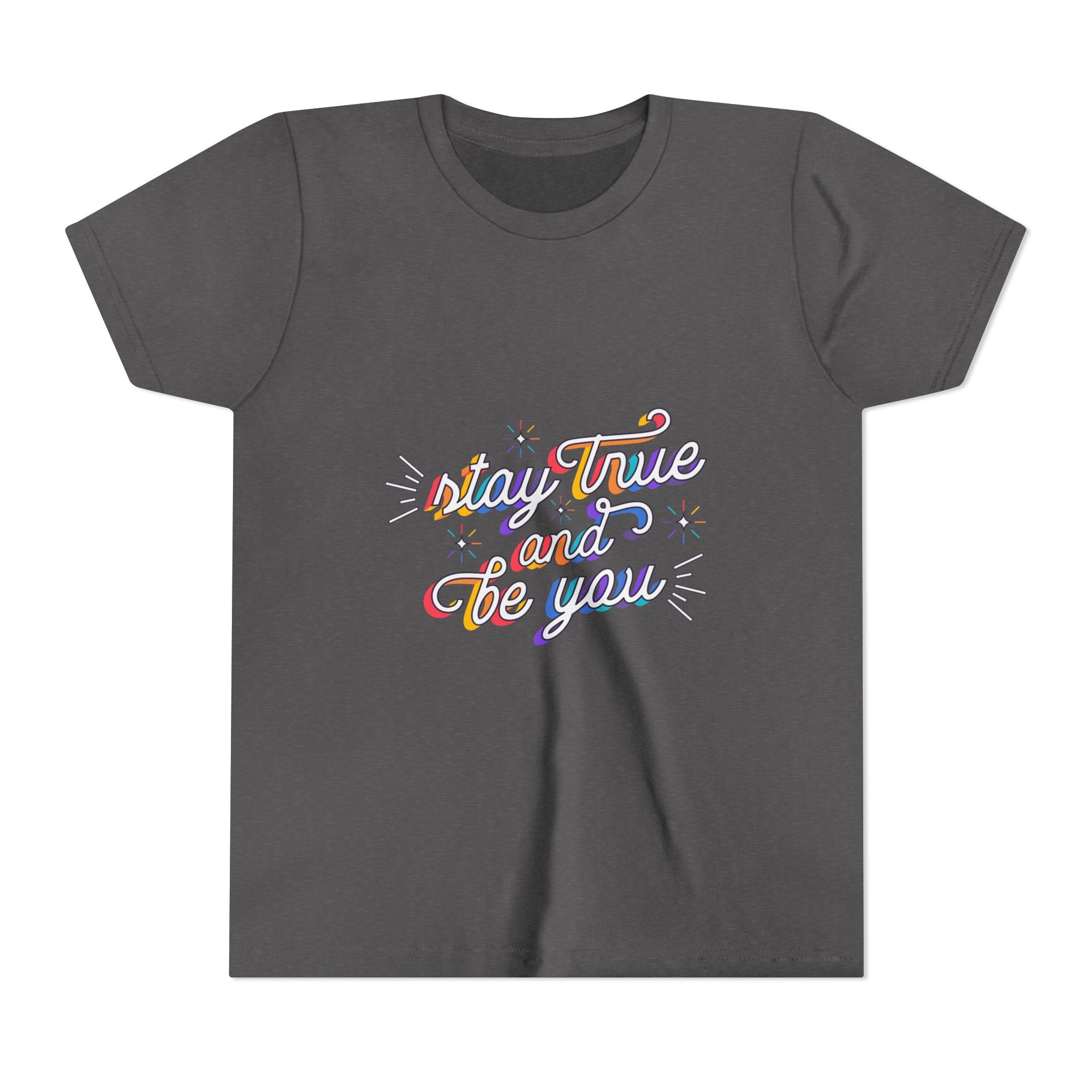 Youth Tee — "Stay True and Be You" Rainbow Script Kids T-Shirt