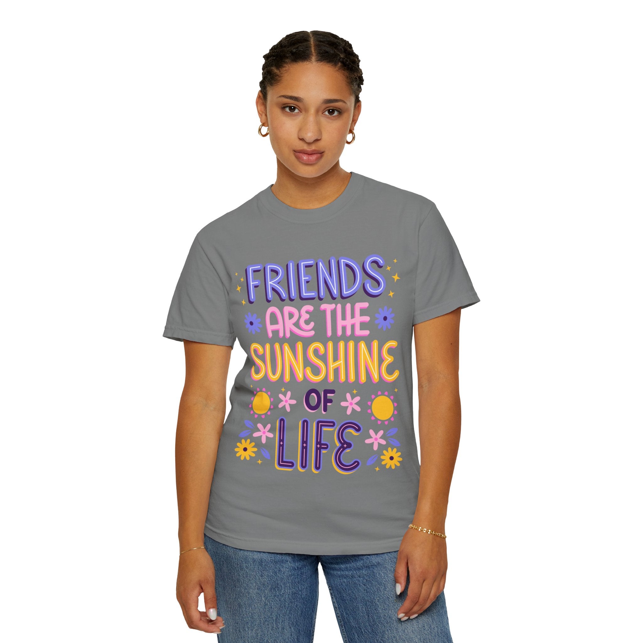Friends Are the Sunshine of Life Text Printed UnisexT-Shirt