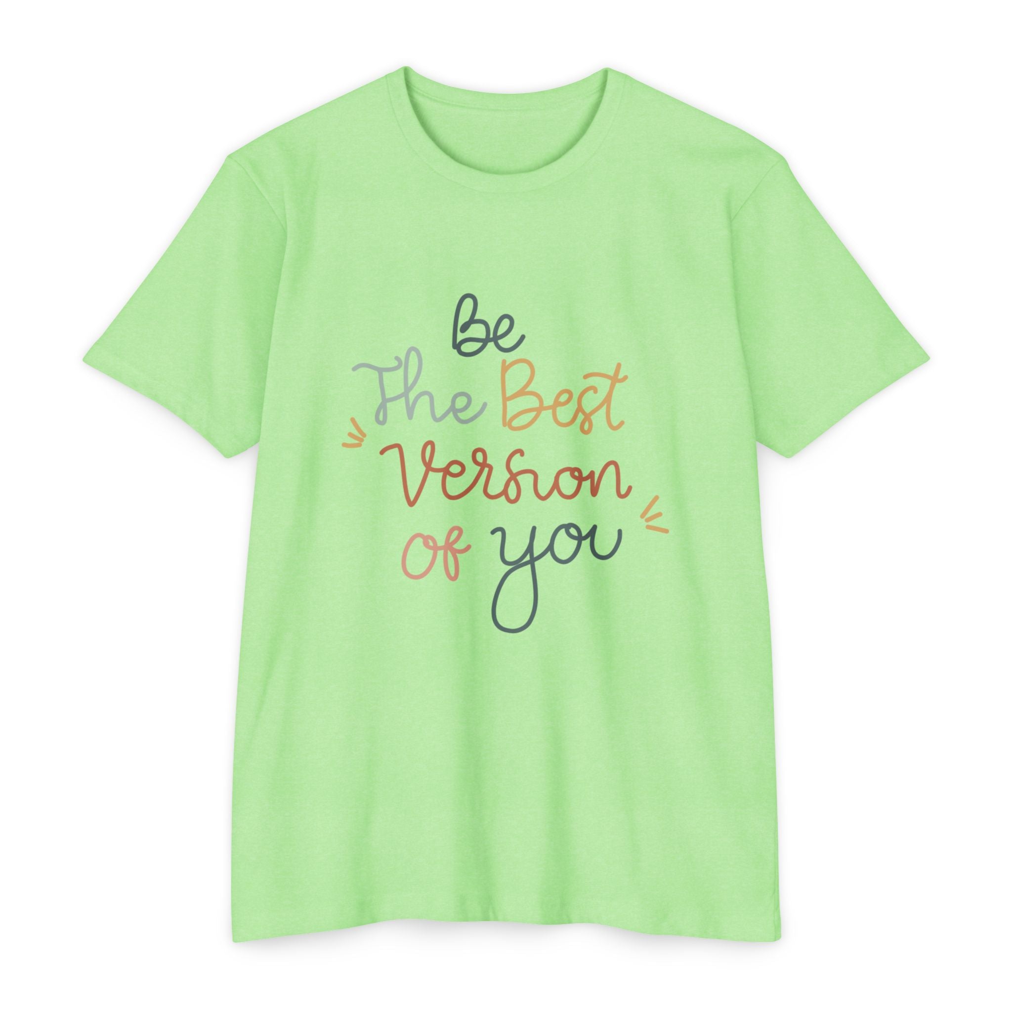 Inspirational "Be The Best Version Of You" T-Shirt — Motivational Women's Tee