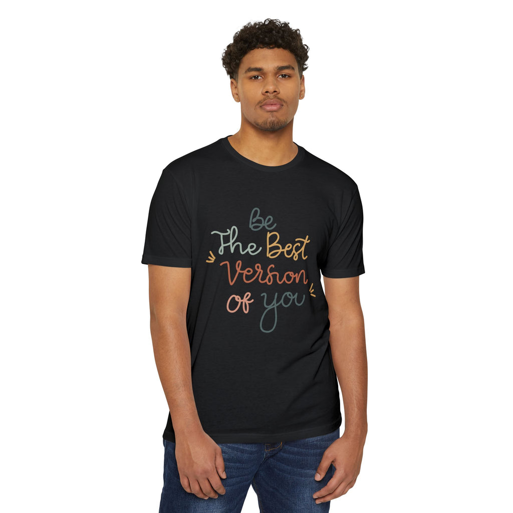 Inspirational "Be The Best Version Of You" T-Shirt — Motivational Women's Tee