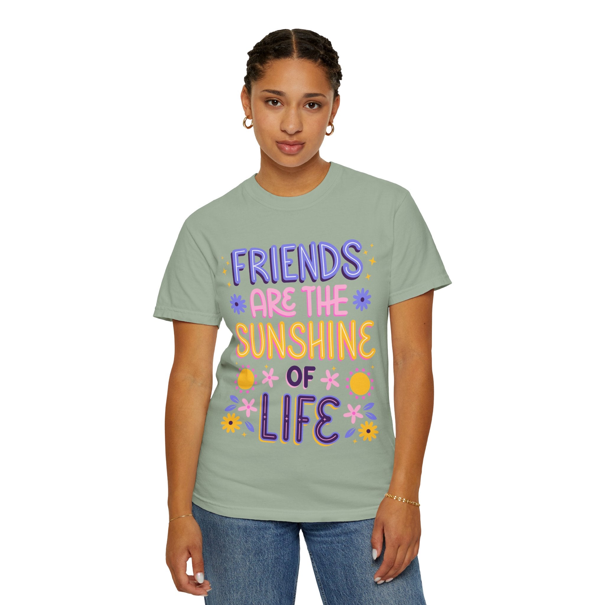 Friends Are the Sunshine of Life Text Printed UnisexT-Shirt
